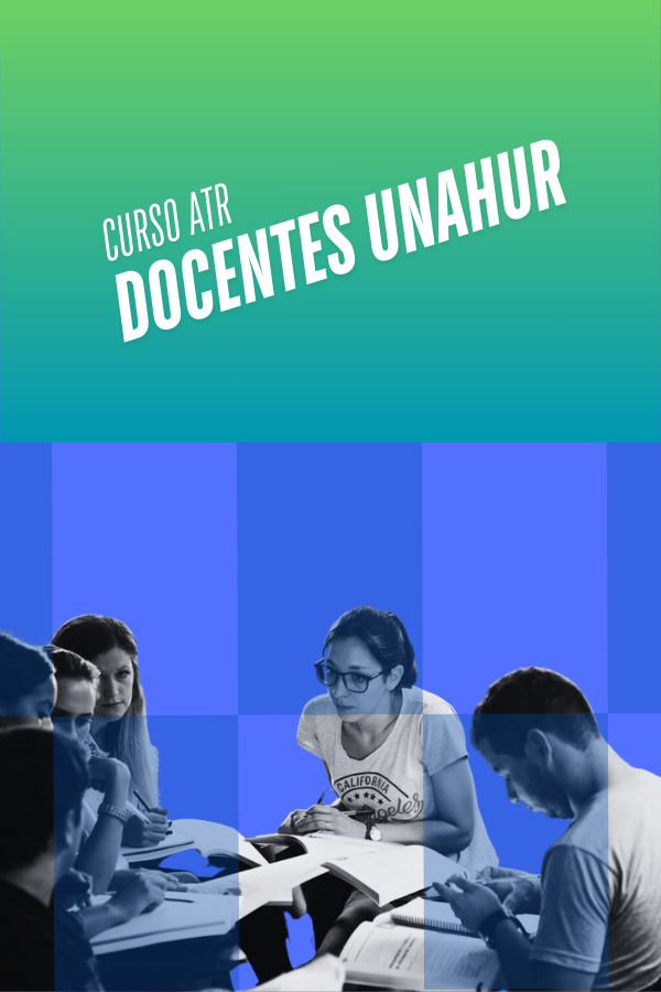 LA ENSEÑANZA EN LA UNAHUR