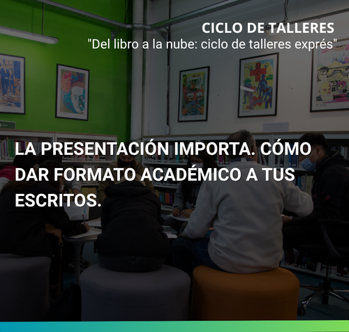 La presentación importa. Cómo dar formato académico a tus escritos.